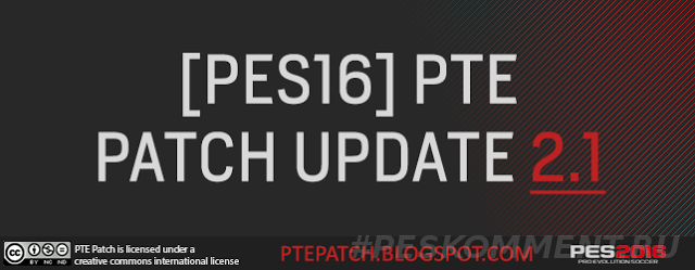 PES 2016 - PTE Patch Update 2.1